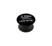 My Boyband Is Better Than Yours Funny Concert PopSockets Adhesive PopGrip