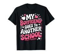 My Boyfriend Goes to Another School Distance Love - T-Shirt