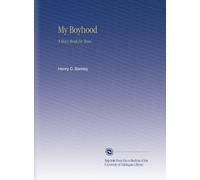 My Boyhood: A Story Book for Boys