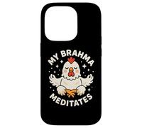 My Brahma Chicken Meditates Funny Cute Case for iPhone 14 Pro