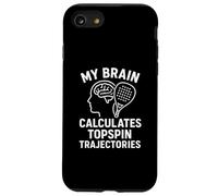 My Brain Calculates Topspin Trajectories Padel Tennis Case for iPhone SE (2020) / 7/8