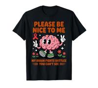 My Brain Fights Battles Brain Tumor Cancer Brain Surgery T-Shirt