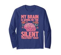 My Brain Gave Up Today Funny Mental Fog Quote Long Sleeve T-Shirt