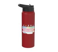 My Brain Has Too Many Tabs Open Funny Quote Stainless Steel Insulated Water Bottle