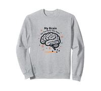 My Brain Has Too Many Tabs Open Sweatshirt, Adult Unisex, Heather Grey, XL