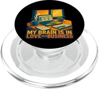 My Brain In Love Business Entrepreneur Humor Work Motivation PopSockets PopGrip for MagSafe