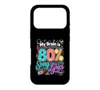 My Brain Is 80 Percent Song Lyrics Music Case for iPhone 17 Pro