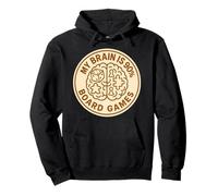My Brain Is 90% Board Games Lover Boardgame Player Saying Pullover Hoodie