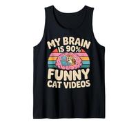 My Brain is 90% Funny Cat Videos Feline Memes Tank Top