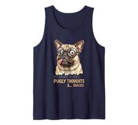 My Brain is 99 Percent Pugly Thoughts and Snacks Funny Pug Tank Top