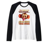 My Brain is On Vacation and My Mouth Took Over Monkey Raglan Baseball Tee