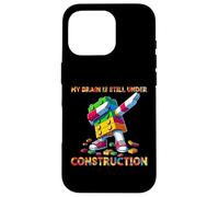 My Brain Is Still Under Construction Master Builder Dabbing Case for iPhone 16 Pro
