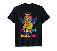 My Brain Isn't Braining Funny Tired Cherub Angel T-Shirt