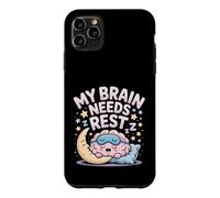 My Brain Needs Rest Burnout Tired Mood Exhausted - Case for iPhone 11 Pro Max