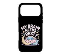 My Brain Needs Rest Burnout Tired Mood Exhausted - Case for iPhone 17 Pro Max
