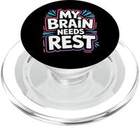 My Brain Needs Rest Burnout Tired Mood Exhausted |- PopSockets PopGrip for MagSafe