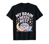 My Brain Needs Rest Burnout Tired Mood Exhausted - T-Shirt