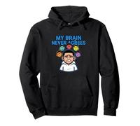 My Brain Never Agrees Overthinking Mind Design Pullover Hoodie