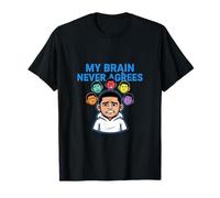 My Brain Never Agrees Overthinking Mind Design T-Shirt