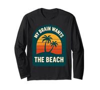 My Brain Wants The Beach Retro Sunset Summer Vacation Long Sleeve T-Shirt