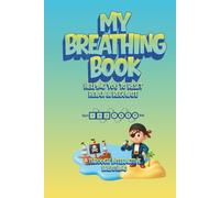 My Breathing Book: Pirates Adventure: A Calming Mindfulness Tool for Children - Trace & Breathe Patterns to Support Emotional Regulation, Anxiety & SEN Needs