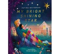 My Bright Shining Star