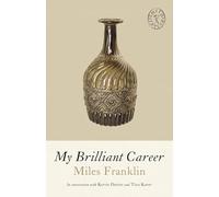 My Brilliant Career: 12 (Smith & Taylor Classics, 12)