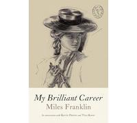 My Brilliant Career: 12 (Smith & Taylor Classics, 14)