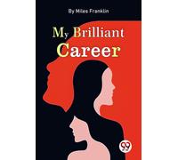 My Brilliant Career