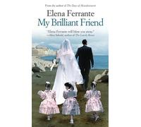 My Brilliant Friend (Neapolitan Novels)