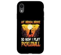 My broom broke so now i play pickleball Halloween for women Case for iPhone XR