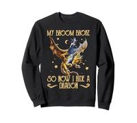 My Broom Broke So Now I Ride A Dragon Funny Witch Halloween Sweatshirt