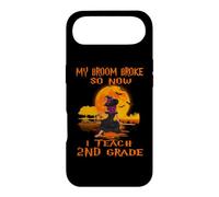 My Broom Broke So Now I Teach 2nd Grade Teacher Halloween Case for iPhone Air