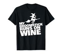 My Broomstick Runs on Wine T-Shirt
