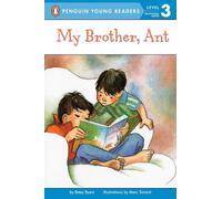 My Brother, Ant (Easy-to-Read) (Penguin Young Readers, Level 3)