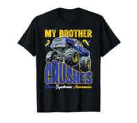 My Brother Crushes Down Syndrome Awareness Monster Truck T-Shirt