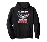 My Brother Has Your Back Proud Air Force Sister Pullover Hoodie