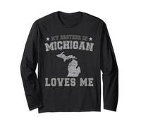 My Brother in Michigan Loves Me America Vintage State Long Sleeve T-Shirt