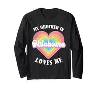 My Brother in Oklahoma Loves Me Heart USA US State Long Sleeve T-Shirt