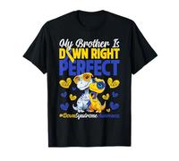 My Brother is Down Right Perfect Down Syndrome T Rex Lovers T-Shirt