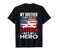 My Brother Isn't Just A Veteran He's My Hero T-Shirt
