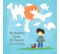 My Brother Lives in Heaven