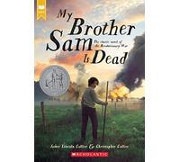 My Brother Sam Is Dead (Scholastic Gold)