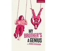 My Brother's a Genius (Plays for Young People)