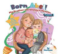 My Brother's Birthday in Heaven Vol.3 (Born Abel Activity Story Ser)