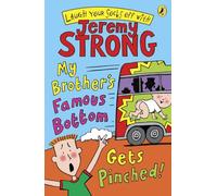 My Brother's Famous Bottom Gets Pinched (Laugh Your Socks Off with Jeremy Strong)