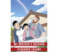 My Brother's Husband: Volume II