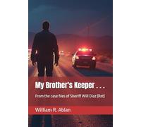 My Brother's Keeper . . .: 5 (The Lawman)