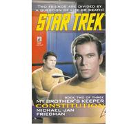 My Brother's Keeper: Constitution Bk.2 (Star Trek: The Original)