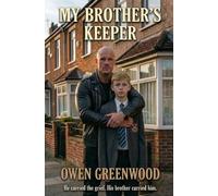 My Brother's Keeper: He carried the grief. His brother carried him.